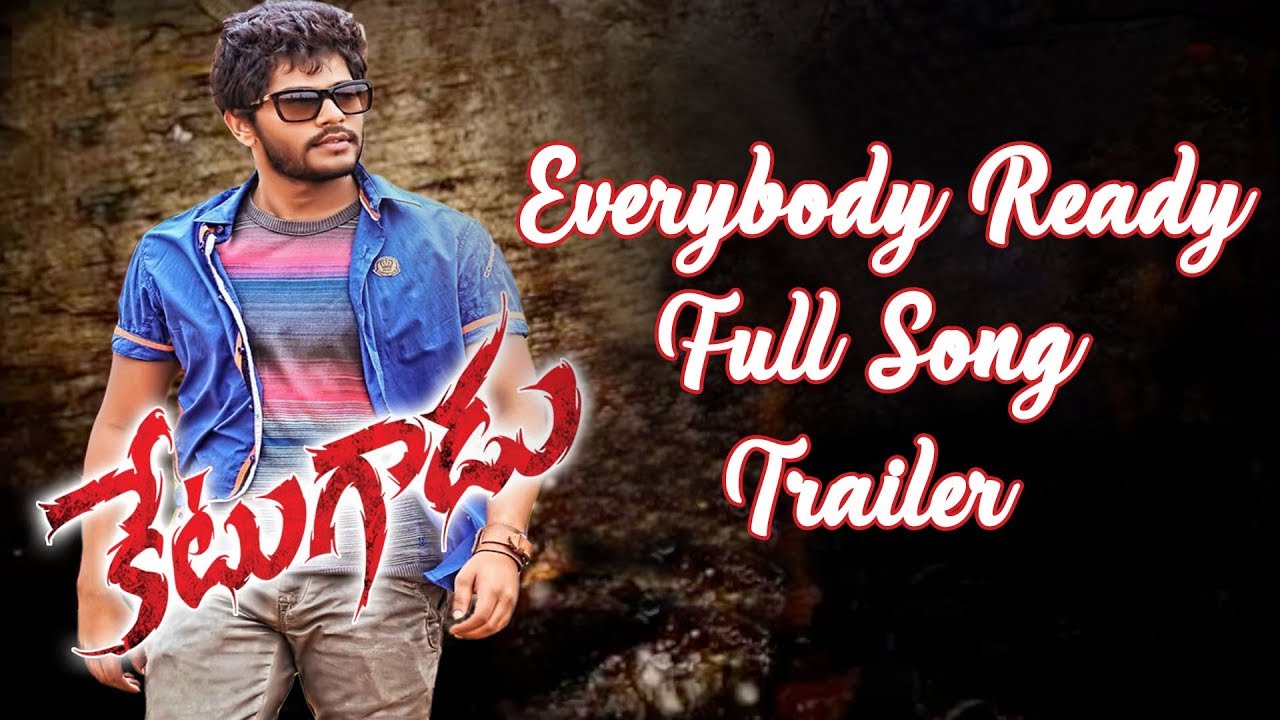 Everybody Ready Full Song Trailer - Ketugadu (2015) - Tejus, Chandini Chowdary