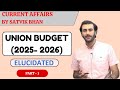 Union Budget 2025-26 (Part-1)
