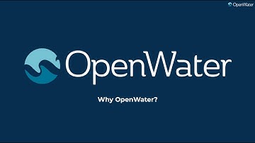 Introduction to OpenWater