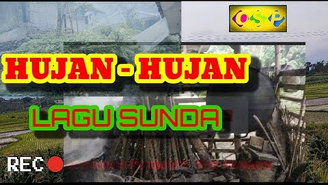 LAGU SUNDA pas hujan paling enak