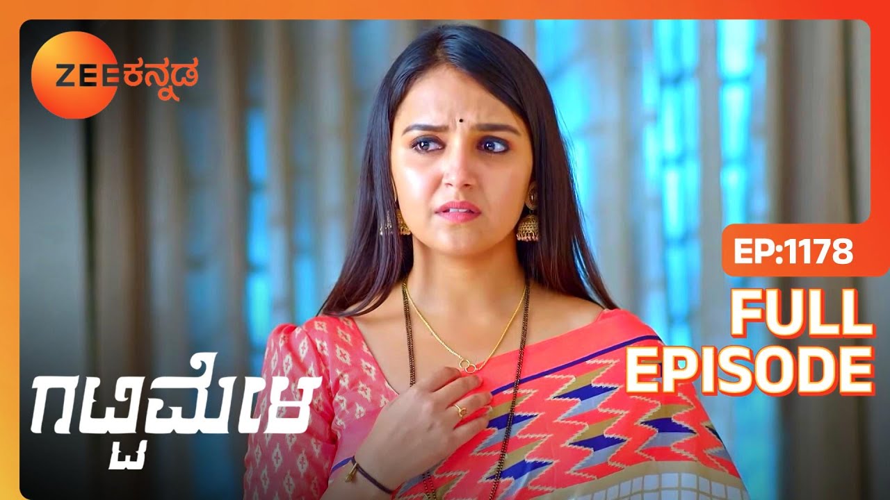 Agani ಯ ಗೂಂಡಾಗಳು Suryanarayana ಲಾಕ್ ಮಾಡುತ್ತಾರೆ | Gattimela | Full Ep 1178 | Rakksh - Zee Kannada