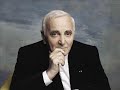 Charles Aznavour - A ma femme (Paroles)