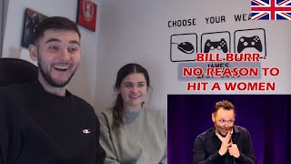 British Couple Reacts to Bill Burr - No reason to hit a woman
