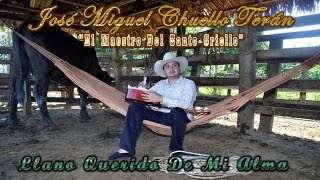 Video voorbeeld van "José Miguel Chuello Terán "Llano Querido De Mi Alma" 2017"