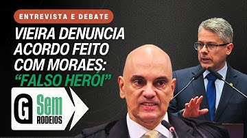 DENÚNCIA: GRANDE ACORDO por dosimetria foi articulado por Moraes / SEM RODEIOS