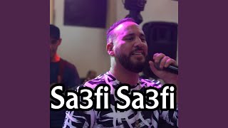 Sa3fi Sa3fi (Live)