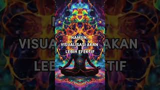 TINGKATKAN VIBRASIMU DG VISUALISASI #visualization #afirmasi #shorts #mindsetpositif