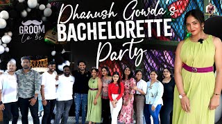 Dhanush Gowdas Bachelorette Bash With Bhavya Gowda Friends Bhavya Gowda