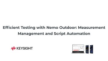 Nemo Outdoor: Measurement Management and Script Automation
