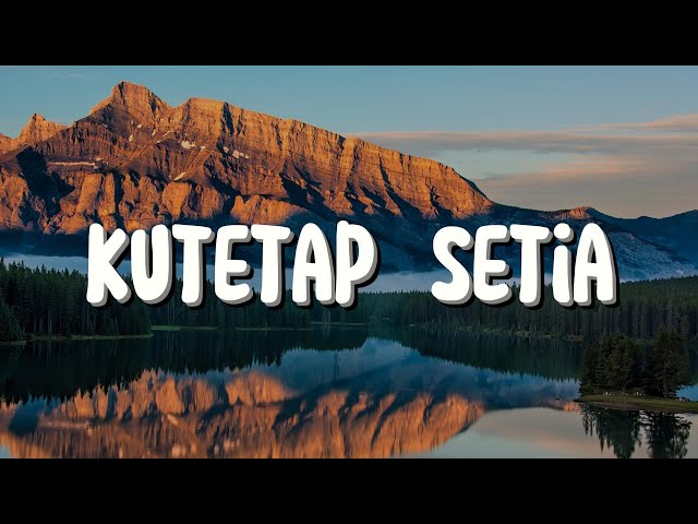 Kutetap Setia - Grezia Epiphania (Lirik) Lagu Rohani class=