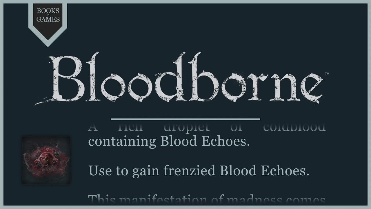 Bloodborne Lore Frenzied Coldblood YouTube bloodborne-lore-frenzied-coldblood-youtube