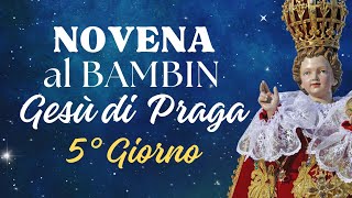 Quinto Giorno della Novena al Bambin Gesù di Praga - 06 Gennaio 2024
