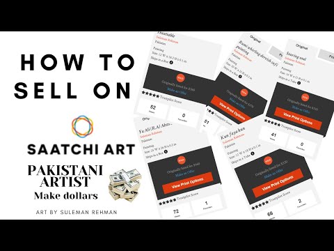 How to sell artwork on Saatchi Art| Full tutorial | Make dollars from ART in Pakistan/India