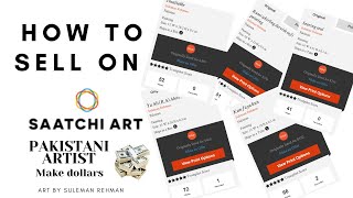 How to sell artwork on Saatchi Art| Full tutorial | Make dollars from ART in Pakistan/India