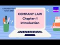 Chapter 1 - INTRODUCTION TO COMPANY LAW 🚀 EXAM 2021