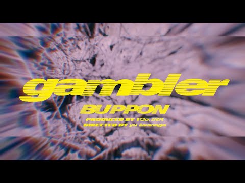 BUPPON - gambler (prod by 1Co.INR)