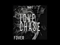 F3VER (에프베러) ‘LOVE CHASE’ Offical Audio | RUSH DEBUT ALBUM |