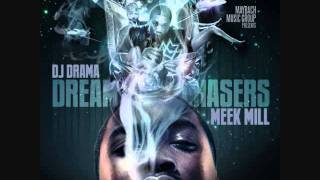 09 Meek Mill- Middle of Da Summer (Dream Chasers Mixtape)