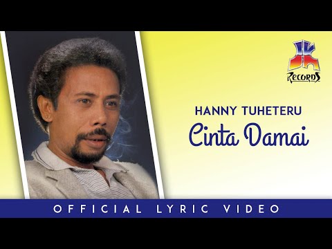 Putar Cinta Damai - Hanny Tuheteru
