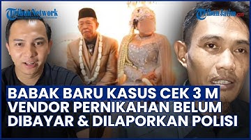 BABAK BARU! Vendor Pernikahan Mbah Tarman Akui Belum Dibayar hingga Dilaporkan soal Cek 3 M