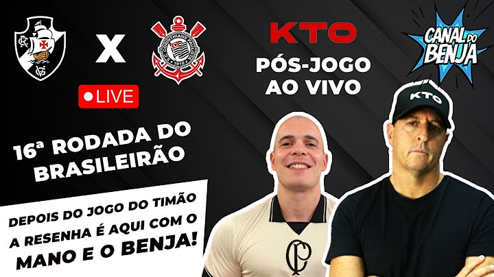 🔴 AO VIVO | PÓS-JOGO VASCO 2 X 0 CORINTHIANS - BRASILEIRÃO 2024