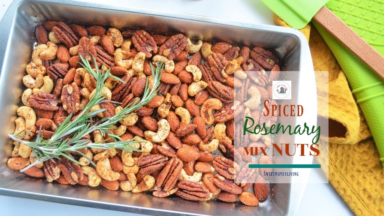 Spiced Salted Rosemary Mixed Nuts (EP# 286)