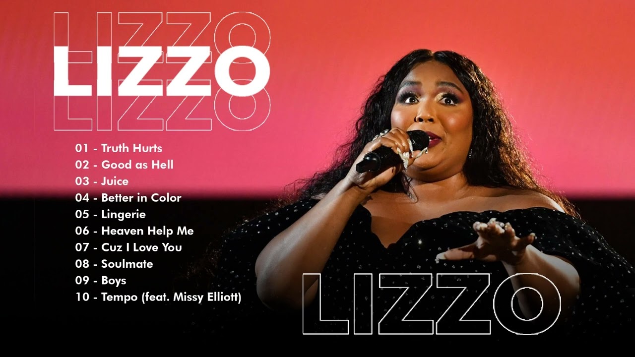 Lizzo Greatest Hits Full Album Best Hits Of Lizzo 2022 YouTube