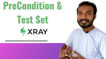 Precondition and Test Set in Xray | JIRA |003 #automation #manualtesting #btech
