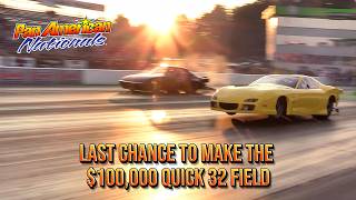 Last Chance to Get In the $100,000 Quick 32 | Saturday Qualifying at Pan American Nationals 2026