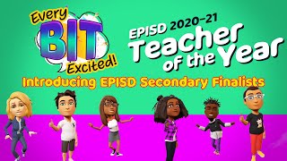 2021 EPISD Secondary Teacher of the Year Finalists