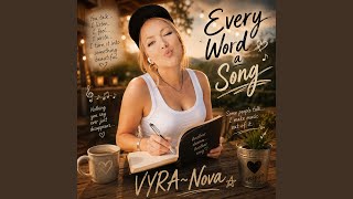 Every Word A Song