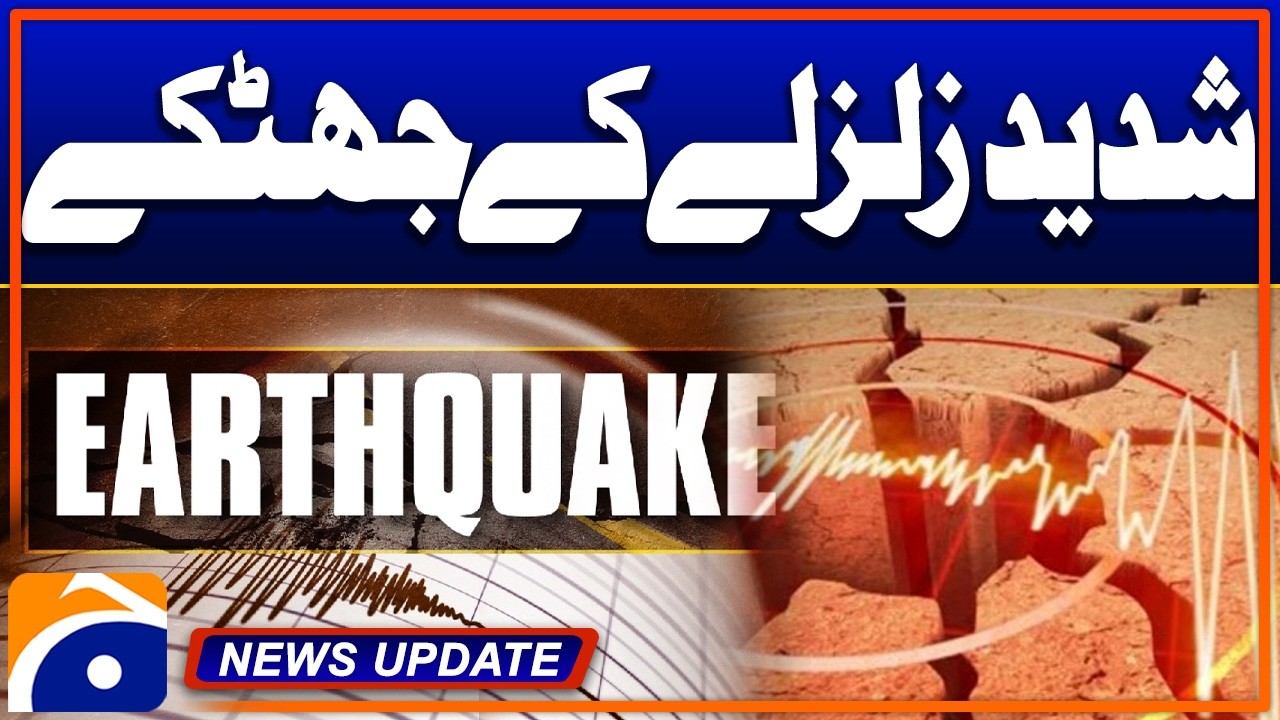 “Strong Quake Shocks Shake Islamabad, KP & Beyond” - News Update 06:30 Pm - Geo News