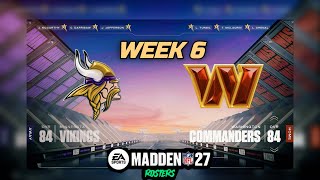 Vikings (2-3) vs Commanders (4-1) Week 6 Simulation | Madden 27 Rosters