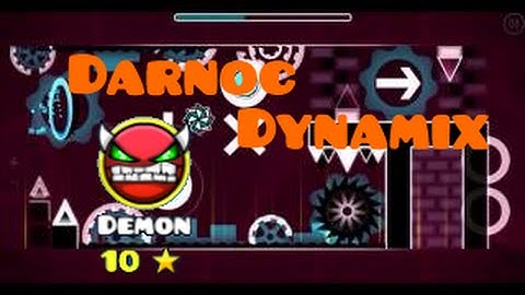 Geometry Dash - DarnocDynamix (Very Easy Demon) - by Darnoc