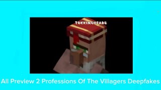 All Preview 2 Professions Of The Villagers Deepfakes