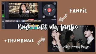 How I edit my fanfic videos thumbnail ||Tutorial