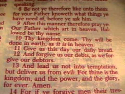 The Lord S Prayer From The King James Bible Youtube