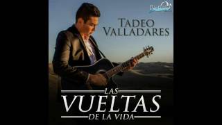 Tadeo Valladares - De mi se va acordar - 2017 chords