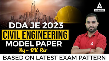 DDA JE Civil Engineering Model Paper by RK sir | Based on Latest Exam Pattern