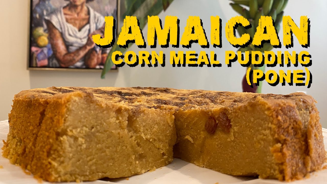 How I make Jamaican PONE or Jamaican Cornmeal Pudding (Auntie Polly’s ...