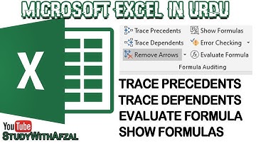 Microsoft Excel in Urdu | Trace Precedents | Trace Dependents | Evaluate Formula | Show Formulas