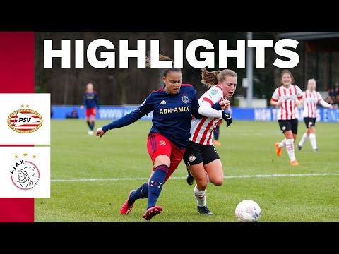 On to the FINAL 🥰 | PSV Vrouwen - Ajax Vrouwen | Eredivisie Cup