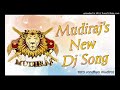 MUDIRAJ BIDDALAM DJ SONG MIX BY DJ CHANDU NIZAMABAD Mp3 Song