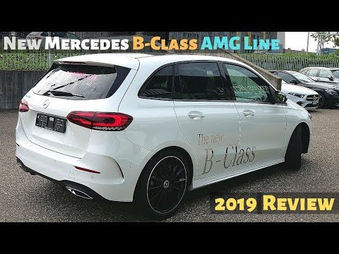 New Mercedes B-Class AMG Line 2019 Review Interior Exterior