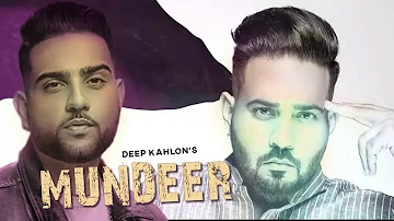 Mundeer - Karan Aujla Ft. Deep Kahlon (Official Song) | Proof | Karan Aujla New Song 2020