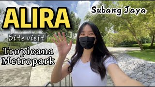 Alira @ Tropicana Metorpark | Subang Jaya (Site Visit) screenshot 1