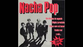 Nacha Pop ‎– Una Décima De Segundo (1984)