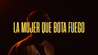 La Mujer que Bota Fuego - E. Gutiérrez ft Jary