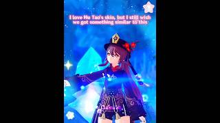 Or give Hu Tao 2 skins LOL #genshinimpact #genshin #genshinmemes #hoyocreators #shorts