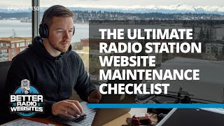 The Ultimate Radio Station Website Maintenance Checklist